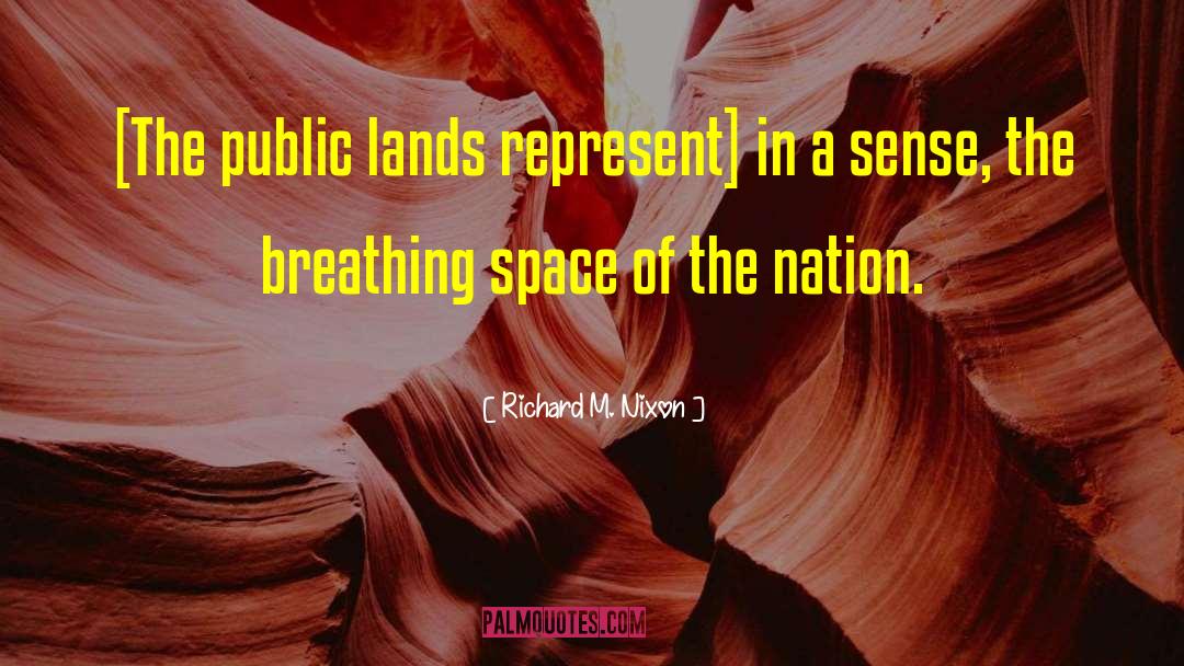 Ownership Of Land quotes by Richard M. Nixon