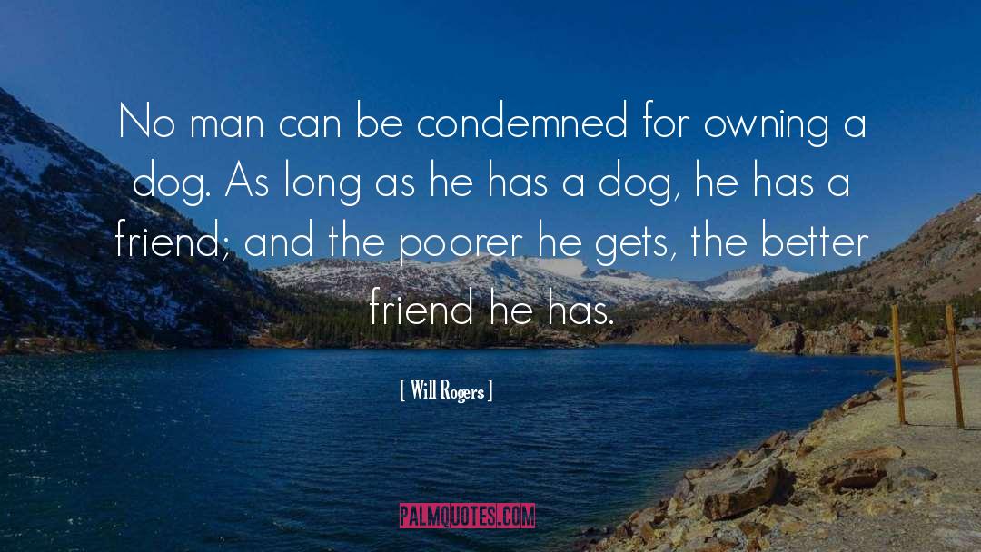 Owning A Dog quotes by Will Rogers