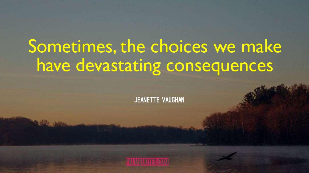 Owning Choices quotes by Jeanette Vaughan