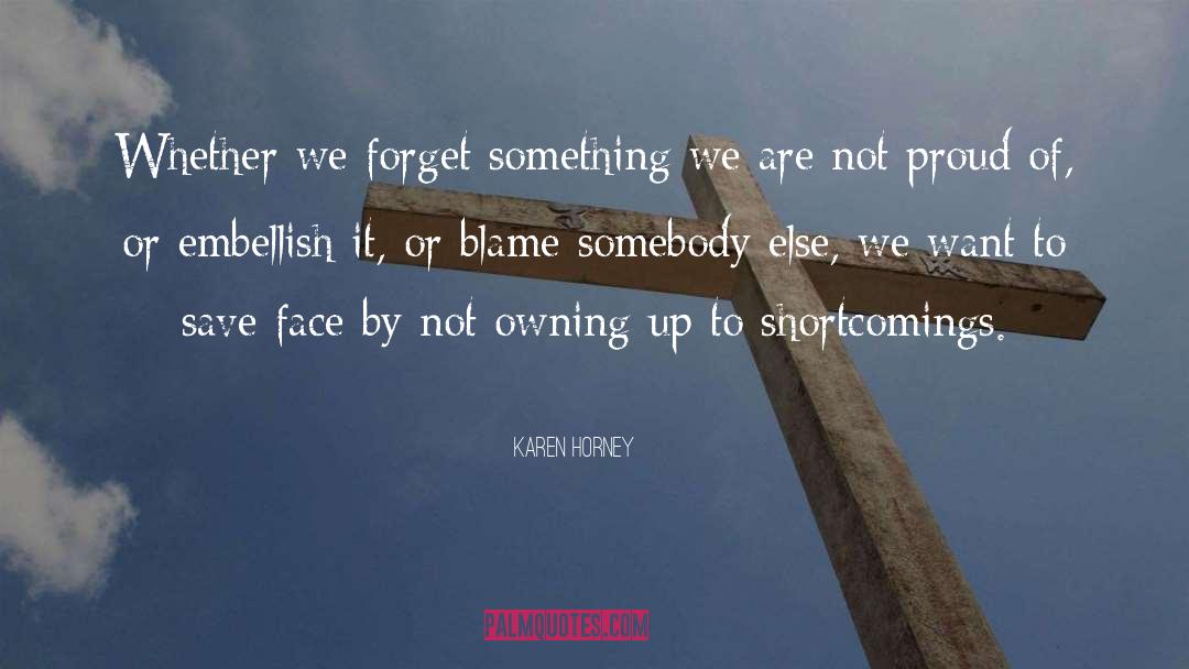 Owning Up quotes by Karen Horney