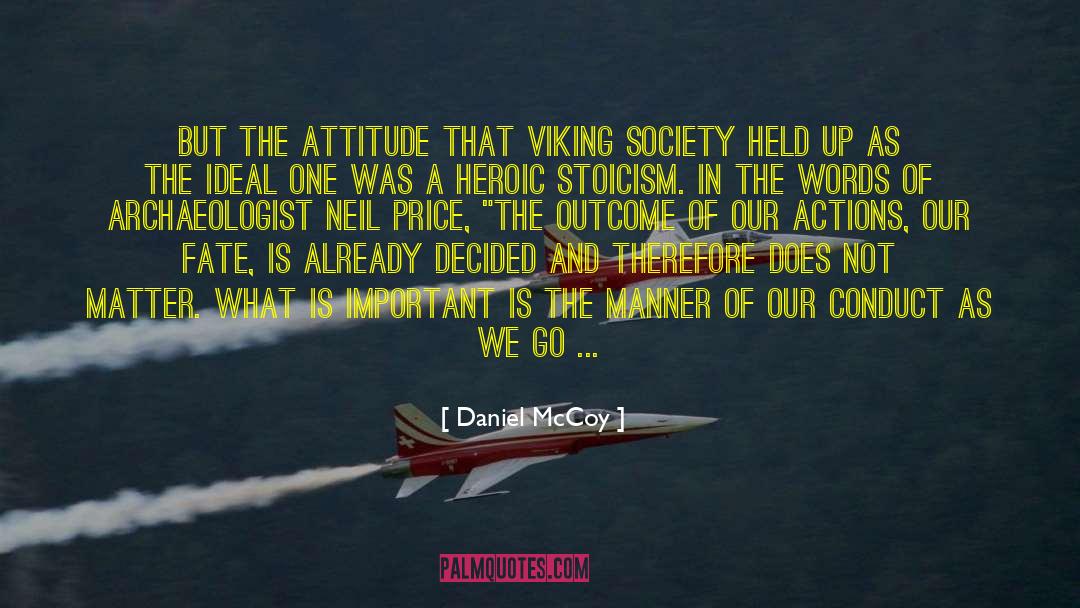 Owning Your Actions quotes by Daniel McCoy