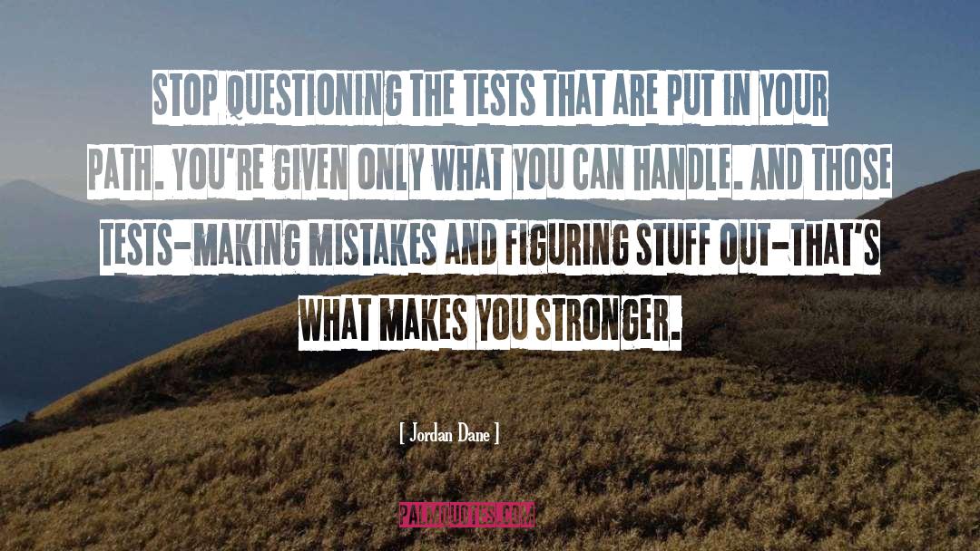 Owning Your Mistakes quotes by Jordan Dane