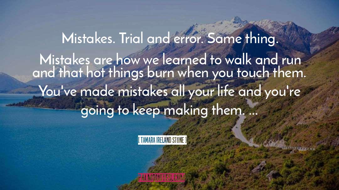 Owning Your Mistakes quotes by Tamara Ireland Stone