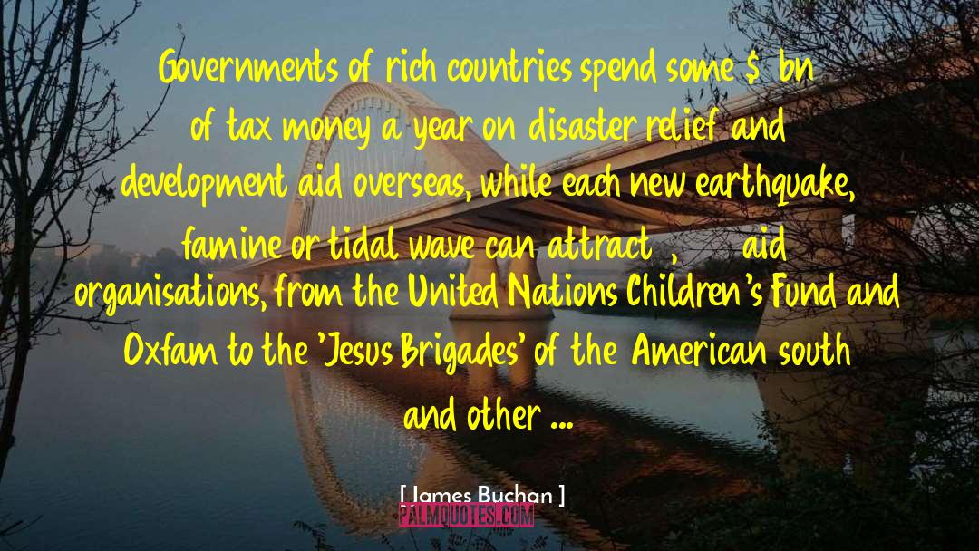 Oxfam quotes by James Buchan