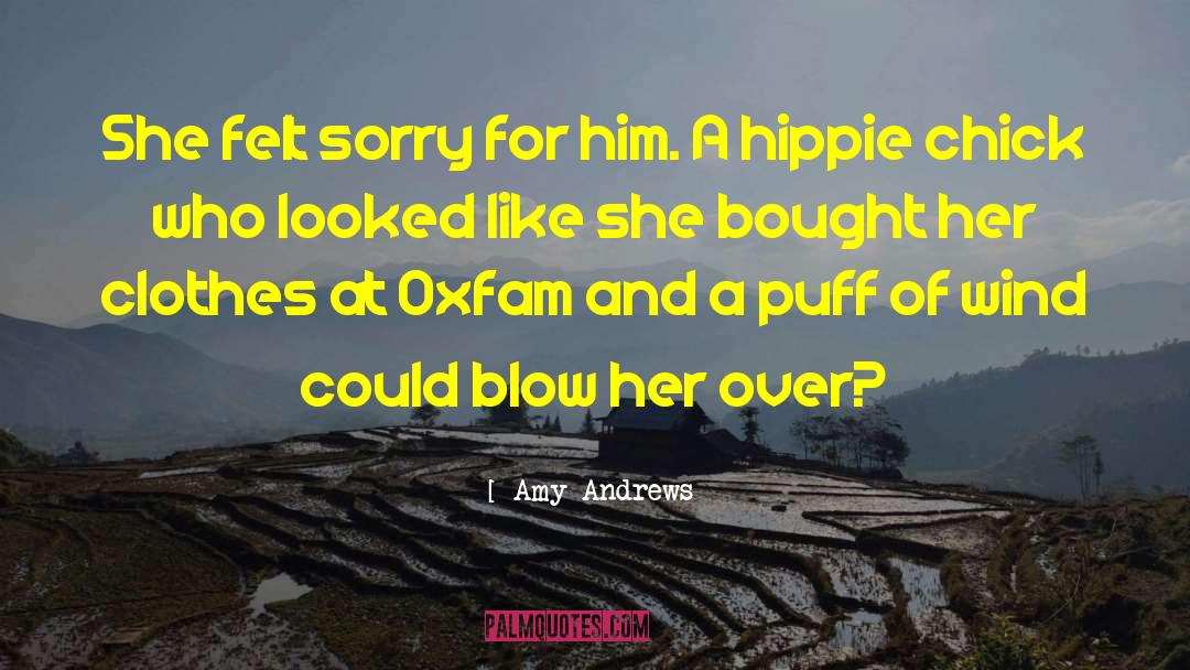 Oxfam quotes by Amy Andrews
