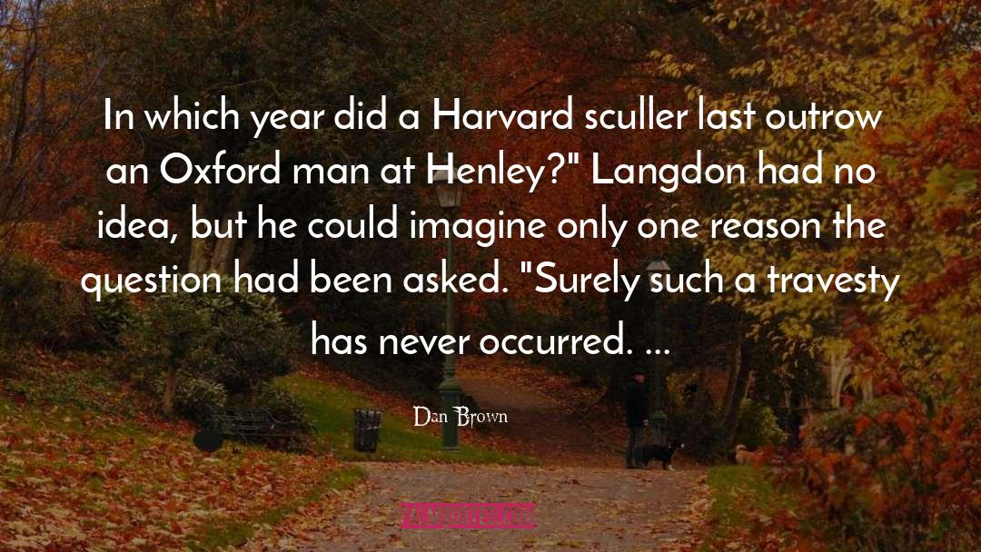 Oxford quotes by Dan Brown
