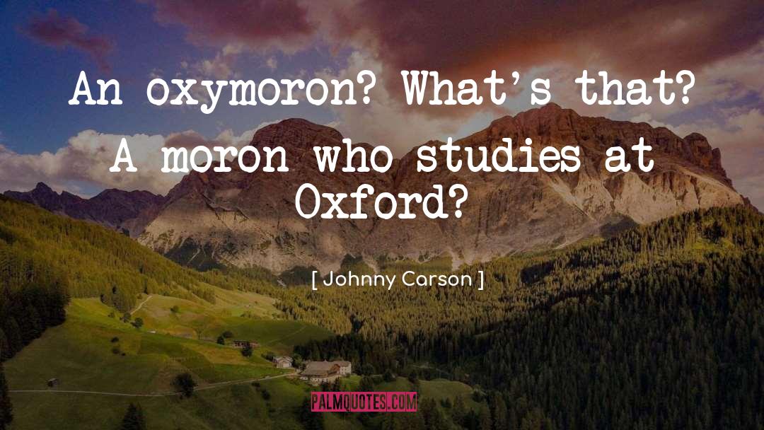 Oxford quotes by Johnny Carson