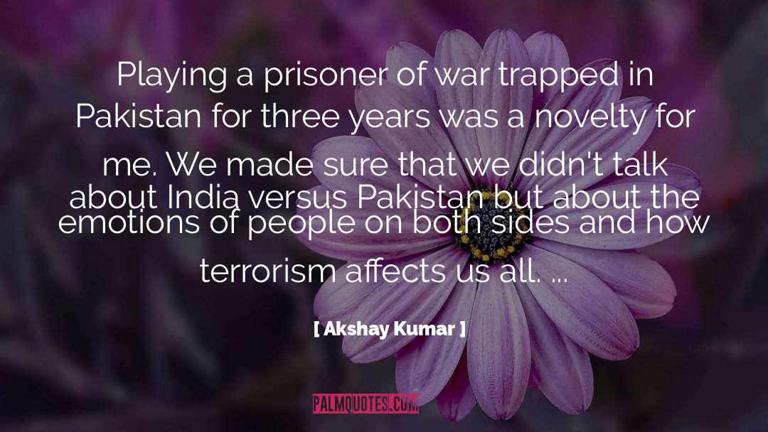 Oxford Versus War quotes by Akshay Kumar