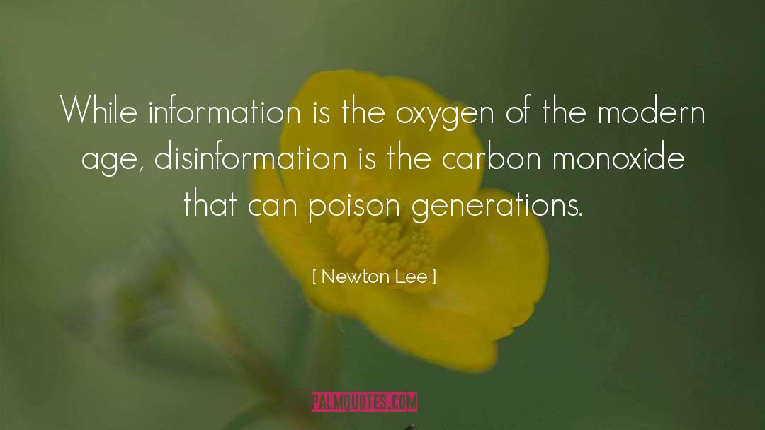 Oxygen quotes by Newton Lee