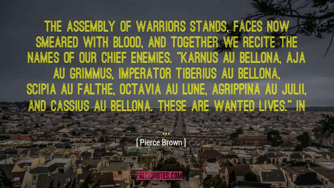 Oxygenation Of Blood quotes by Pierce Brown