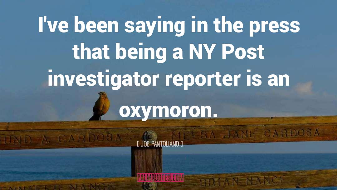 Oxymoron quotes by Joe Pantoliano