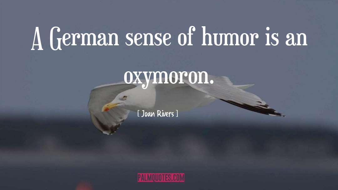 Oxymoron quotes by Joan Rivers