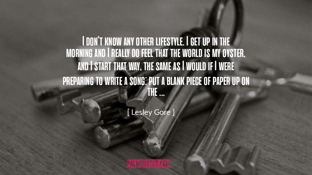 Oyster quotes by Lesley Gore