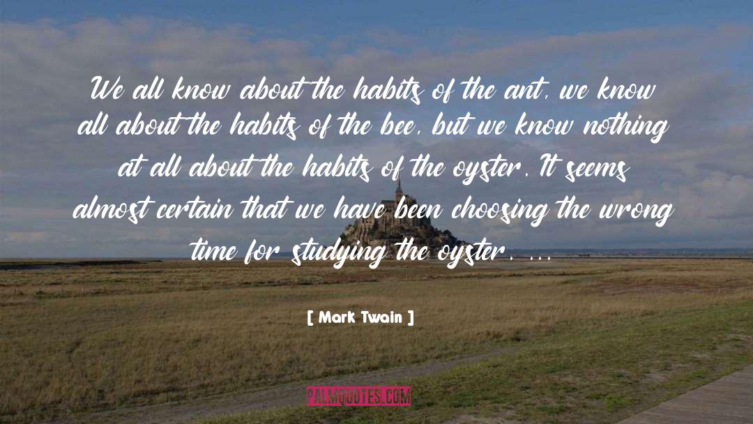 Oysters quotes by Mark Twain