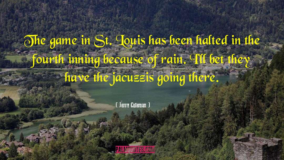 Oz Glinda Rain quotes by Jerry Coleman