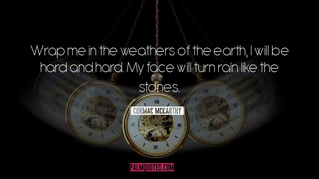 Oz Glinda Rain quotes by Cormac McCarthy