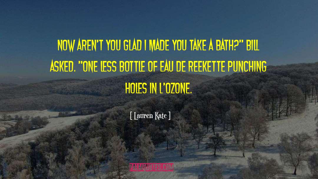 Ozone Depletion quotes by Lauren Kate