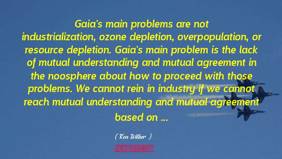 Ozone Depletion quotes by Ken Wilber