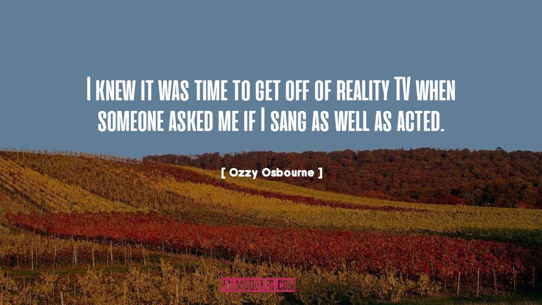 Ozzy quotes by Ozzy Osbourne