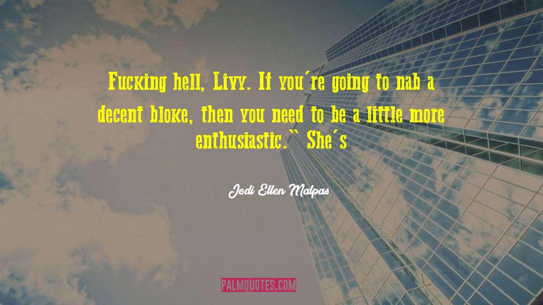 P 274 Livy quotes by Jodi Ellen Malpas