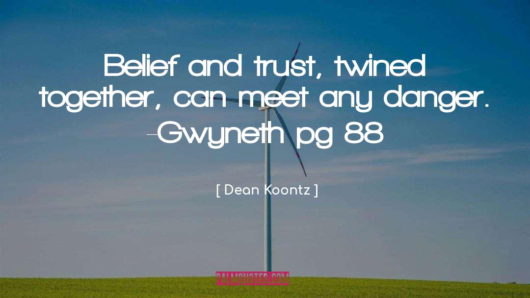 P 88 quotes by Dean Koontz