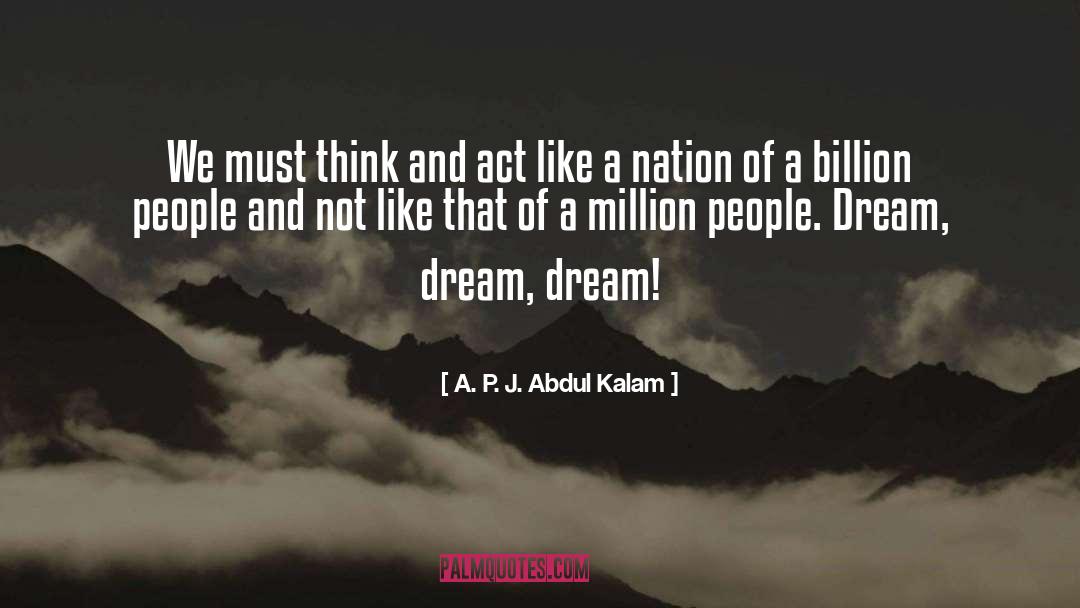 P J Parker quotes by A. P. J. Abdul Kalam
