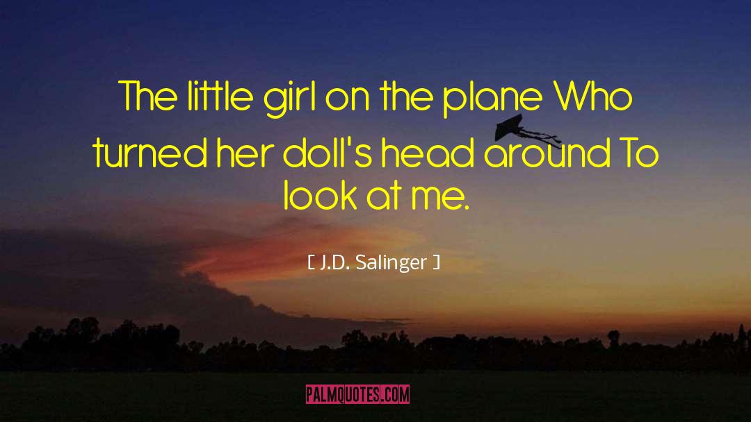 P64 Plane quotes by J.D. Salinger