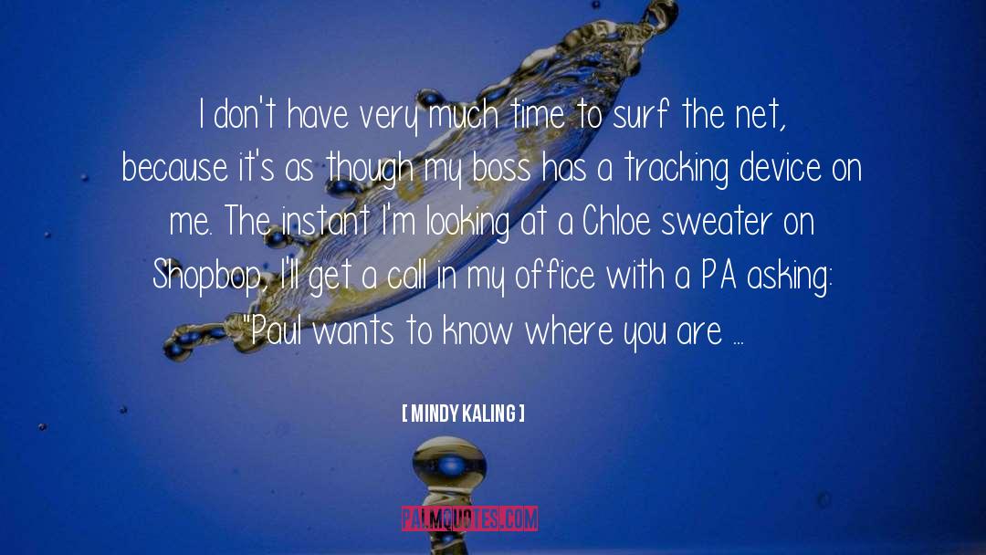 Pa quotes by Mindy Kaling