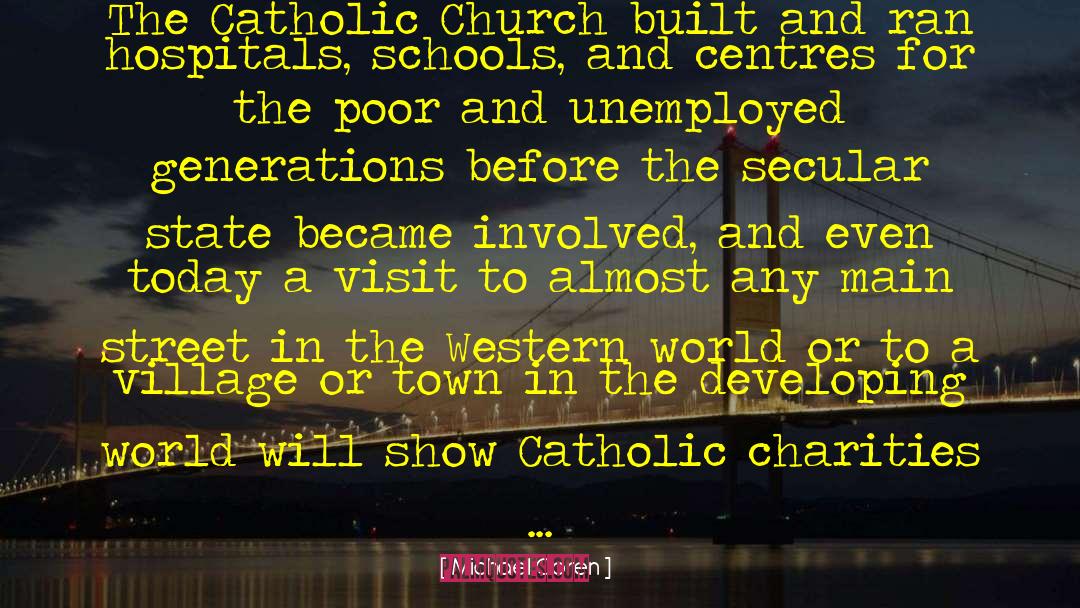 Pacelli Catholic Schools quotes by Michael Coren