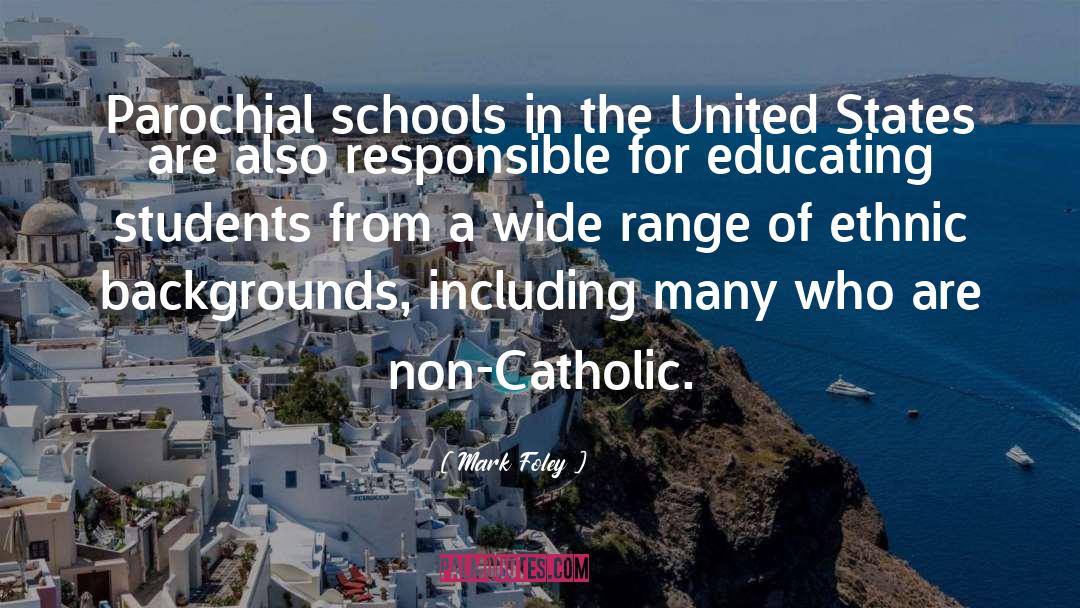Pacelli Catholic Schools quotes by Mark Foley