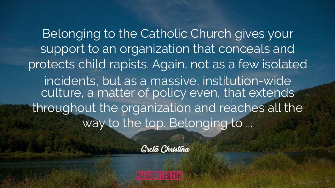Pacelli Catholic Schools quotes by Greta Christina