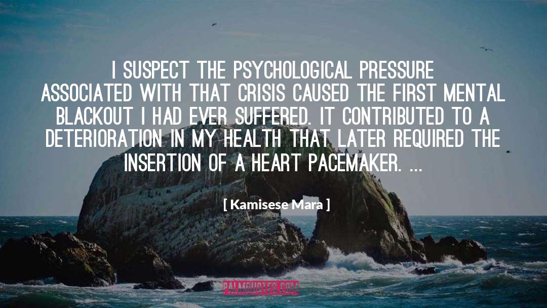 Pacemakers quotes by Kamisese Mara