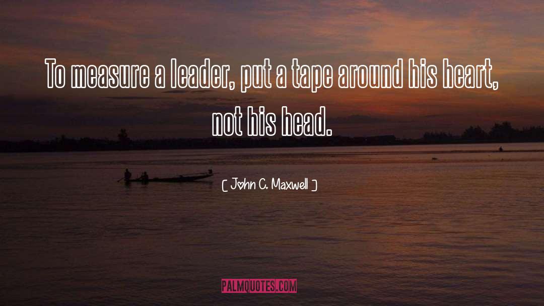 Pacesetting Leader quotes by John C. Maxwell