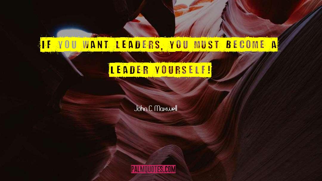 Pacesetting Leader quotes by John C. Maxwell