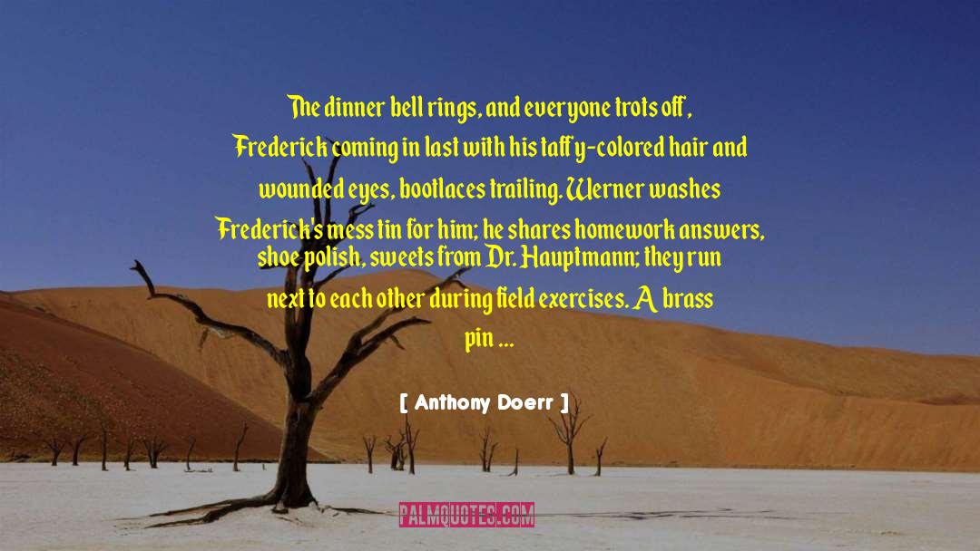 Pacific Crest Trail quotes by Anthony Doerr