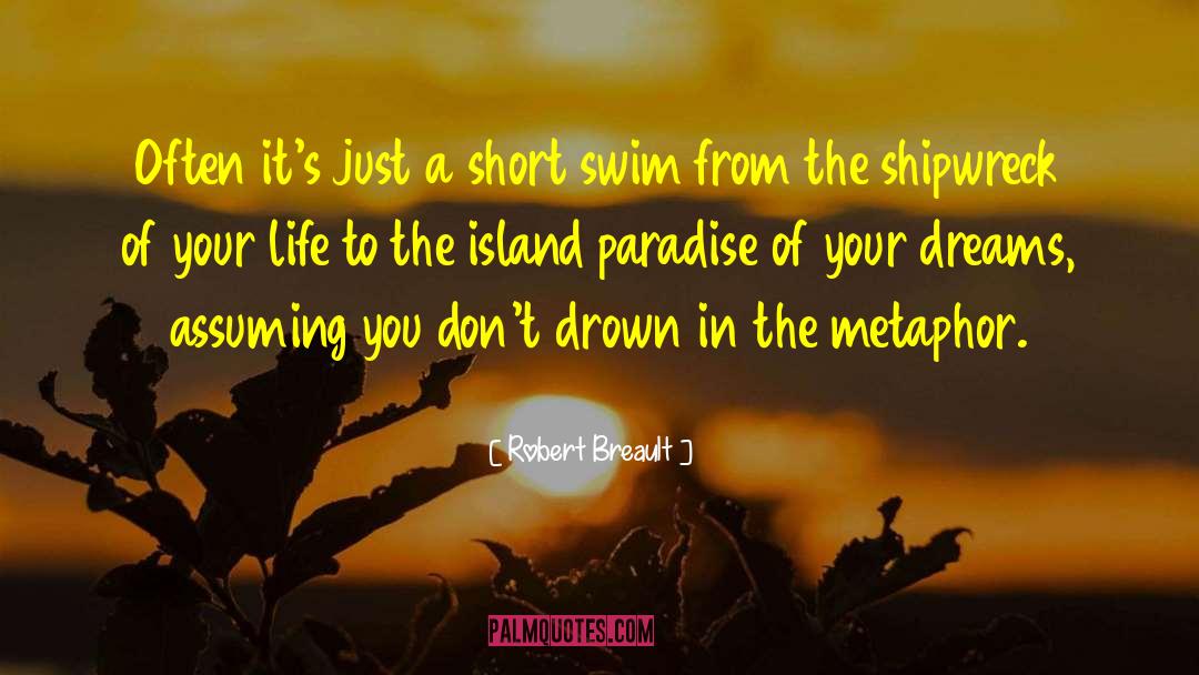 Pacific Islands quotes by Robert Breault