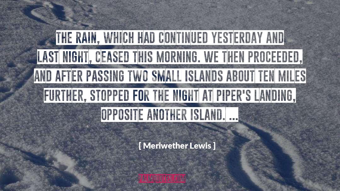 Pacific Islands quotes by Meriwether Lewis