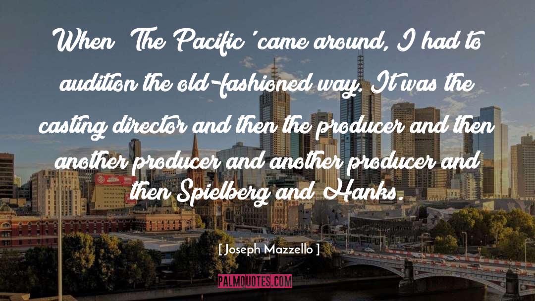 Pacific Northwest quotes by Joseph Mazzello