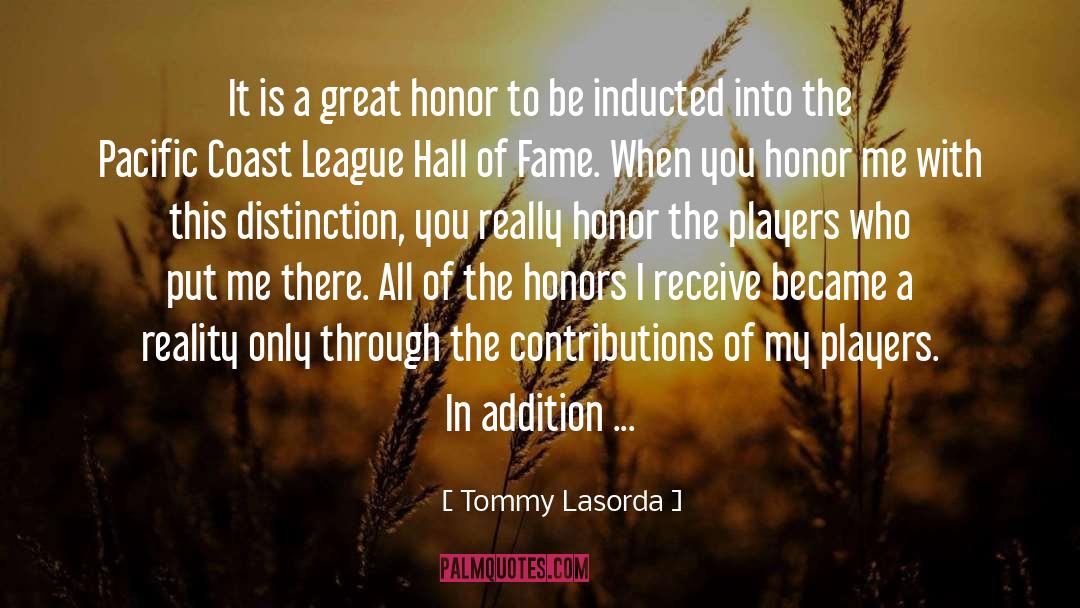 Pacific Northwest quotes by Tommy Lasorda