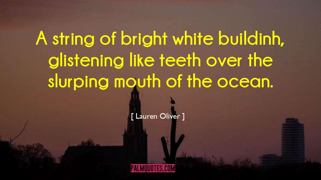 Pacific Ocean Ocean quotes by Lauren Oliver