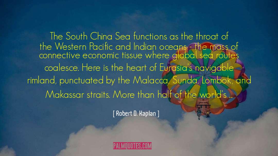 Pacific quotes by Robert D. Kaplan