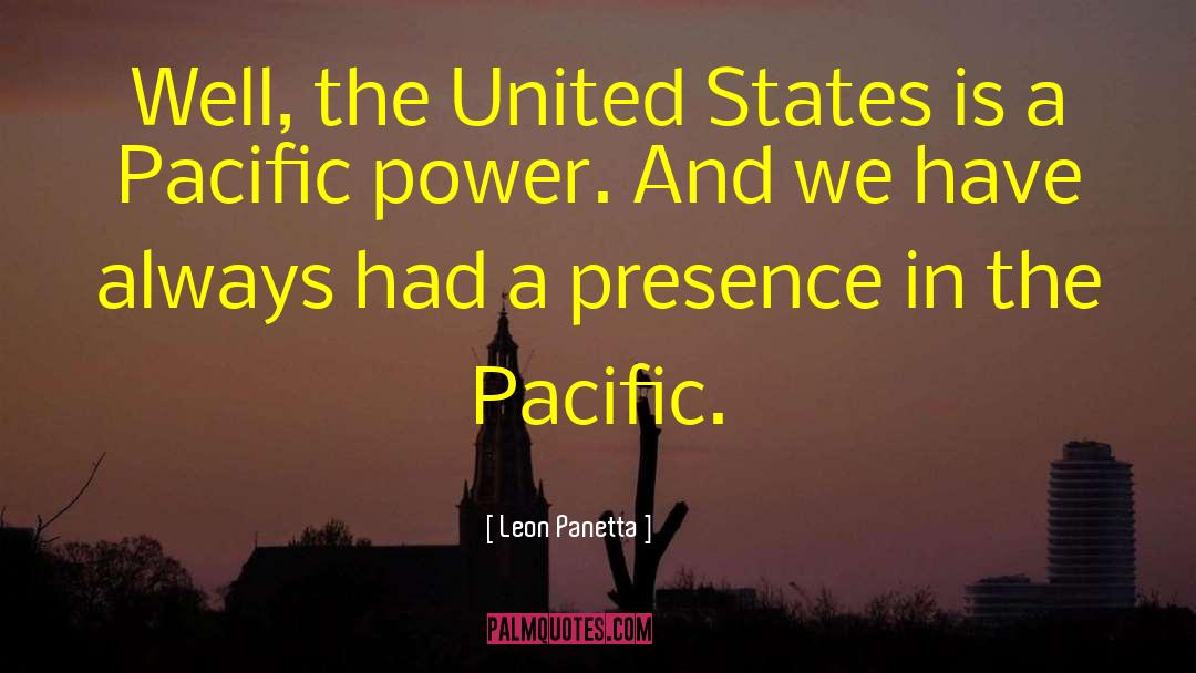 Pacific quotes by Leon Panetta