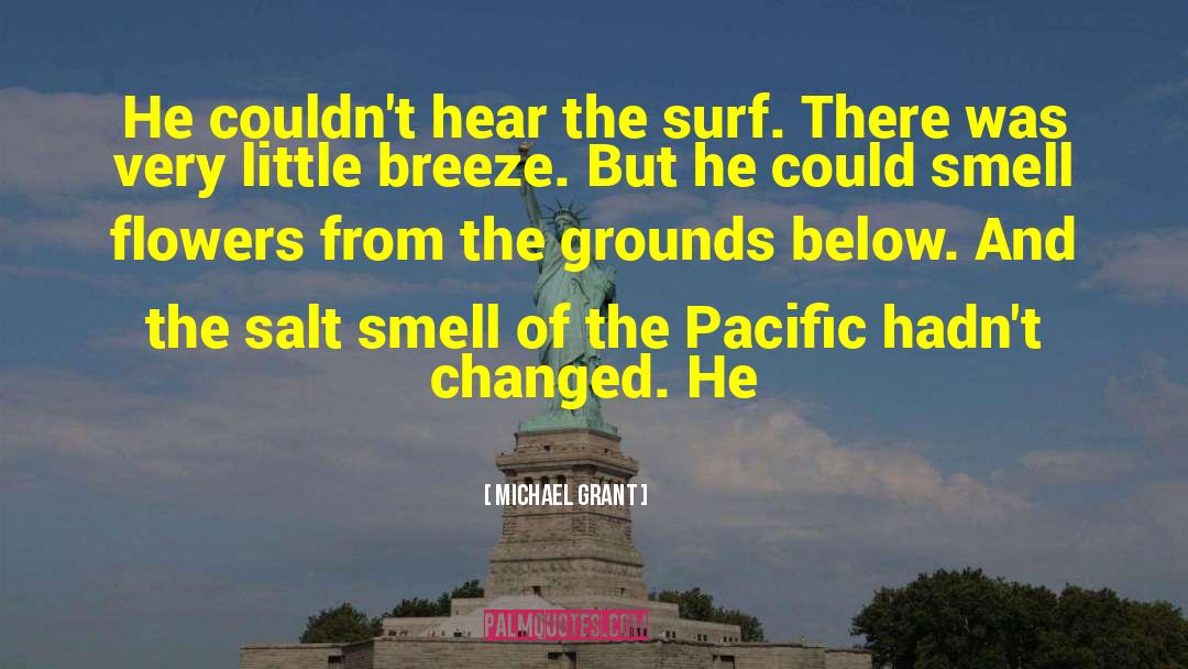Pacific quotes by Michael Grant