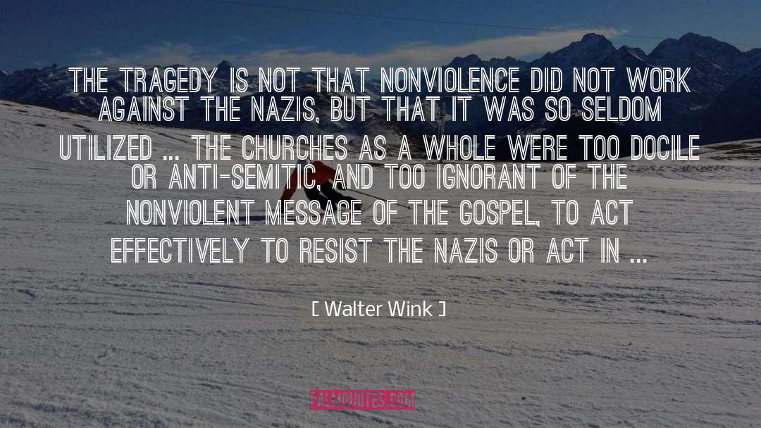 Pacifism quotes by Walter Wink