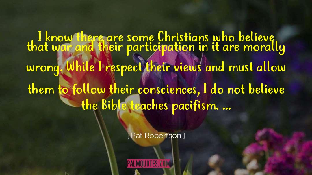 Pacifism quotes by Pat Robertson
