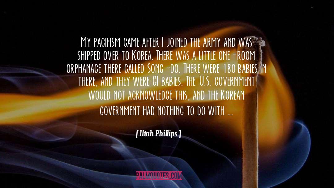 Pacifism quotes by Utah Phillips