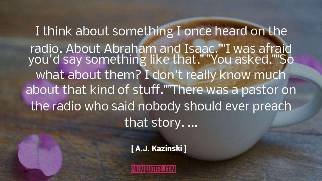 Pacifism quotes by A.J. Kazinski