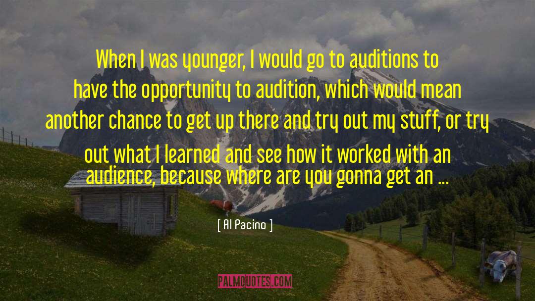 Pacino quotes by Al Pacino