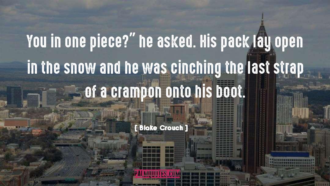 Pack quotes by Blake Crouch