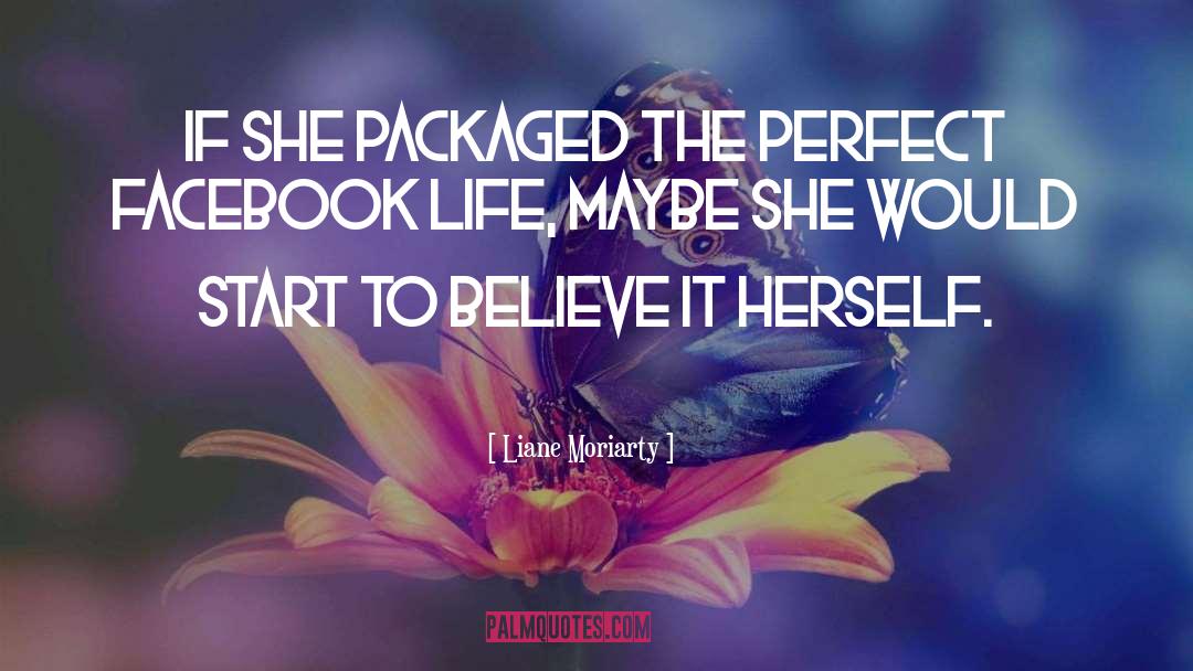 Packaged quotes by Liane Moriarty